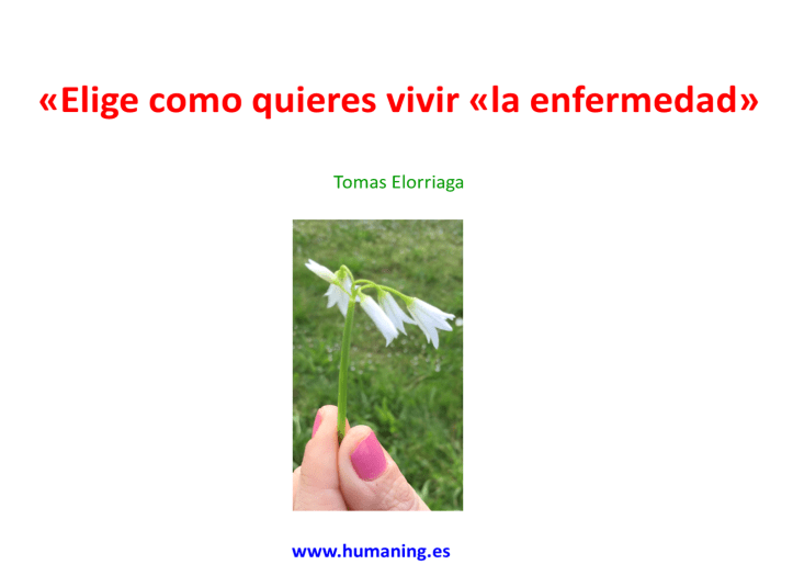 elige como quieres vivir la enfermedad
