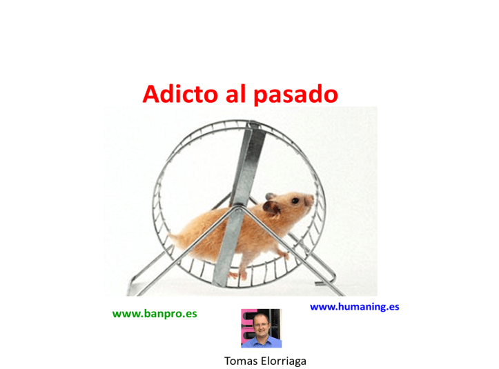 adictos al pasado 2
