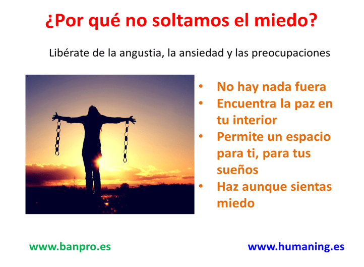 soltar el miedo